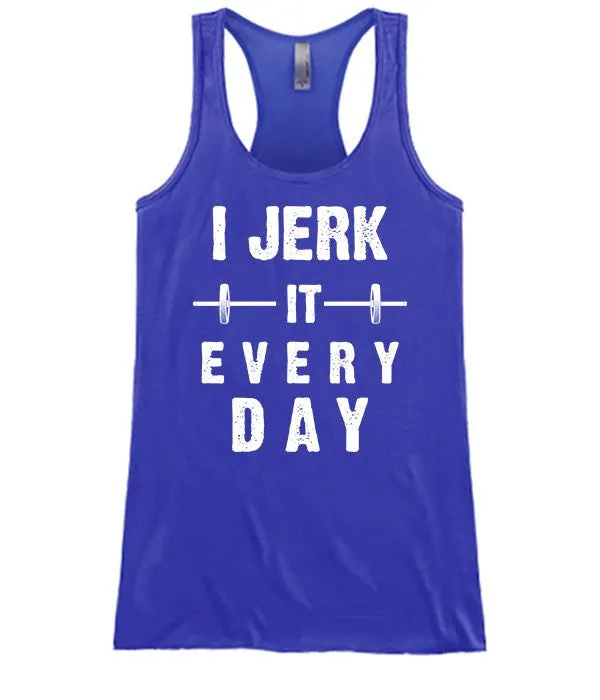 I Jerk It