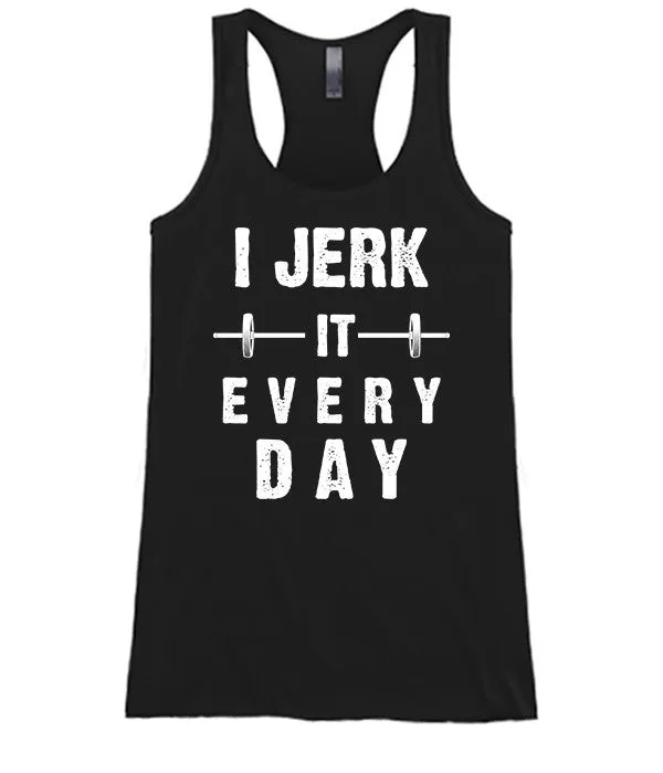 I Jerk It
