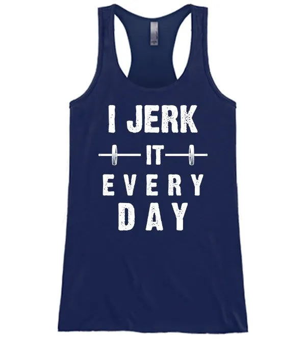 I Jerk It