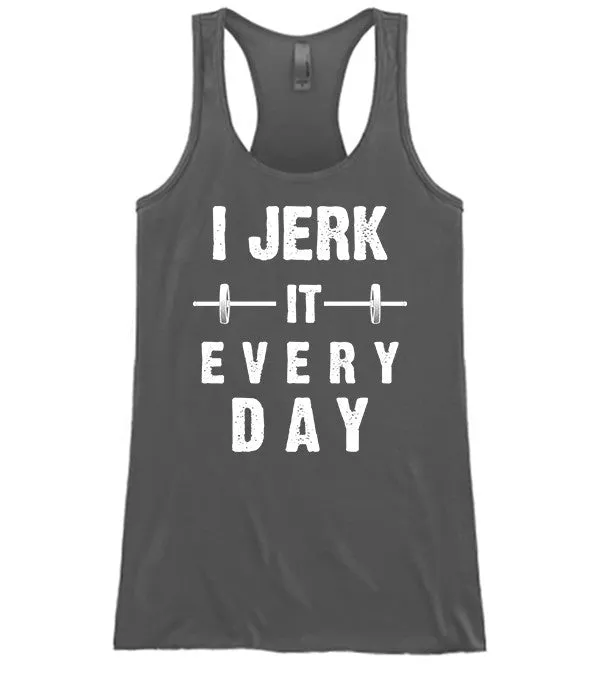 I Jerk It
