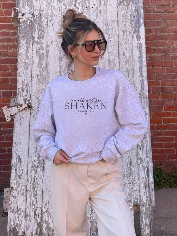 I Will Not Be Shaken PSALM Crewneck Sweatshirt