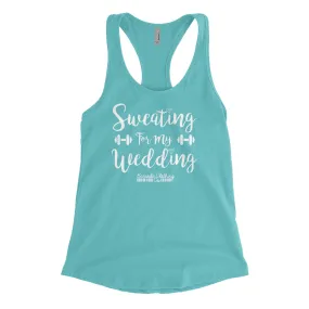 Sweating Wedding